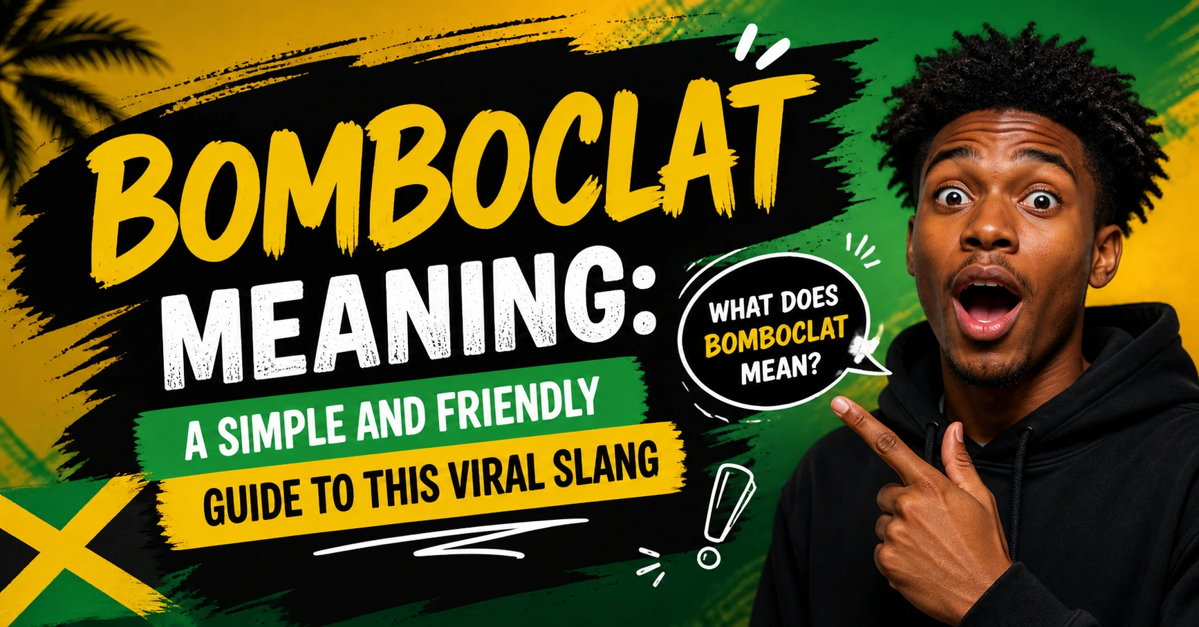 Bomboclat Meaning